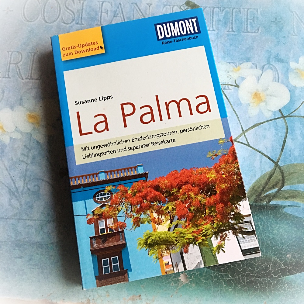 Reise nach La Palma Reiseführer La Palma von Dumont Sunnyside-of-life
